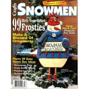 Crafts Magazine Snowmen 1999 Collectors Edition Vintage Craft Project Patterns